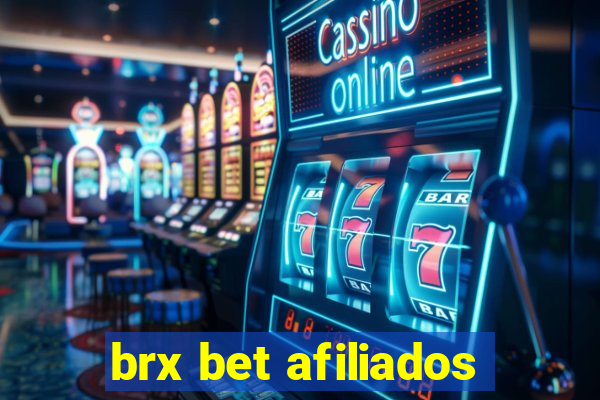 brx bet afiliados